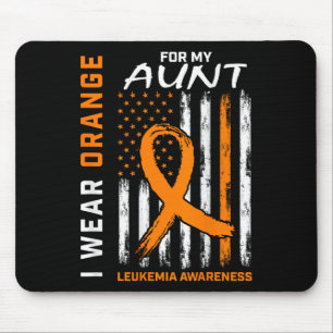 Wear Orange For My Aunt Leukaemia Awareness Americ Mouse Pad