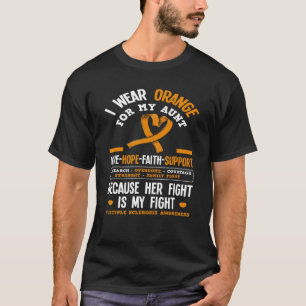 Wear Orange For My Aunt Ms Multiple Scelrosis Awar T-Shirt