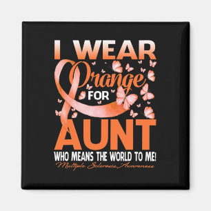 Wear Orange For My Aunt Multiple Sclerosis Awarene Magnet