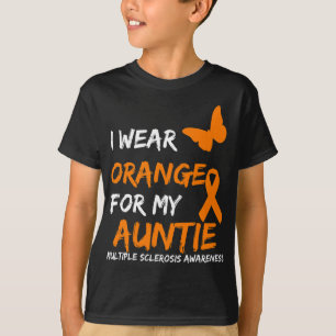 Wear Orange For My Auntie Multiple Sclerosis Ribbo T-Shirt