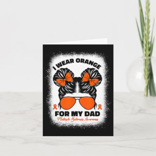 Wear Orange For My Dad Ms Multiple Sclerosis Kids Card