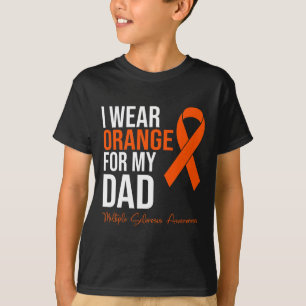 Wear Orange For My Dad Ms Warrior Multiple Scleros T-Shirt