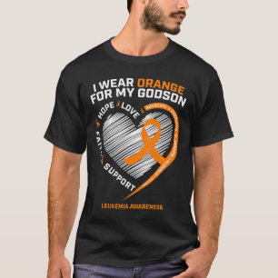 Wear Orange For My Godson Leukaemia Cancer Awarene T-Shirt