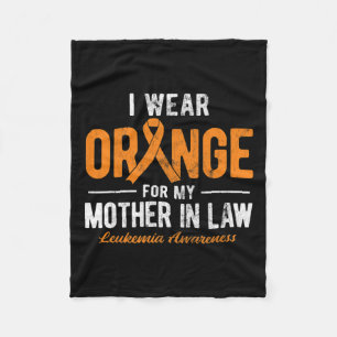 Wear Orange For My Mother In Law Cancer Leukaemia Fleece Blanket