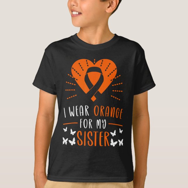 Wear Orange For My Sister Multiple Sclerosis Aware T-Shirt (Front)
