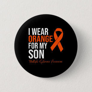 Wear Orange For My Son Ms Warrior Multiple Scleros 6 Cm Round Badge