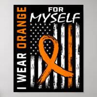 Wear Orange For Myself Self Leukaemia Cancer Aware