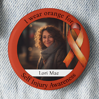 Wear Orange for Self Injury Awareness Photo 6 Cm Round Badge