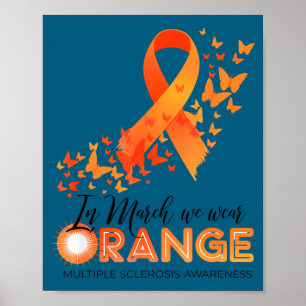 Wear orange multiple sclerosis awareness ms poster