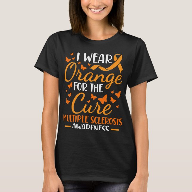 Wear Orange - Multiple Sclerosis Awareness Orange  T-Shirt (Front)
