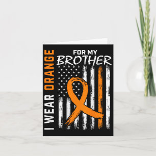 Wear Orange Ribbon Brother Leukaemia Awareness Fla Card