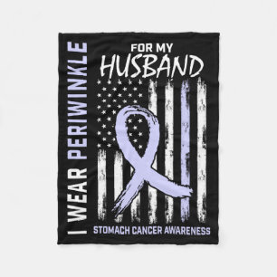 Wear Periwinkle For Husband Stomach Cancer Fleece Blanket