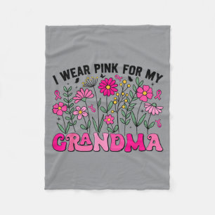 Wear Pink For Grandma Floral Breast Cancer Fleece Blanket
