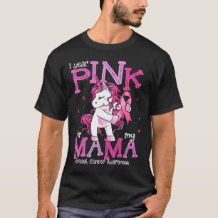 Wear Pink For My Mama Shirt Breast Cancer Awarenes