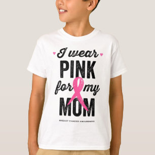 Wear Pink For My Mum Breast Cancer Awareness T-Shirt