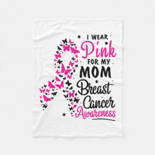 Wear Pink For My Mum Breast Cancer Awareness Women Fleece Blanket