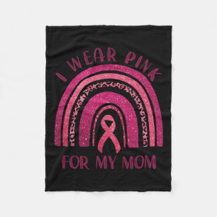 Wear Pink For My Mum Pink Ribbon Breast Cancer Awa Fleece Blanket