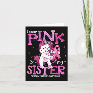 Wear Pink For My Sister Shirt Breast Cancer Awaren Card