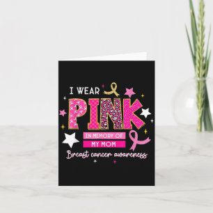 Wear Pink In Memory Of Mum Breast Cancer Awareness Card