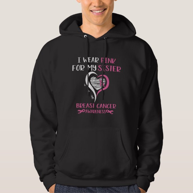 Wear Pink Ribbon Sister Breast Cancer Warrior Hoodie (Front)