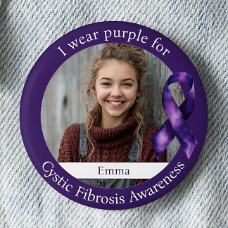 Wear Purple for Cystic Fibrosis Awareness Photo 6 Cm Round Badge