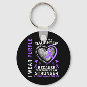 Wear Purple For Daughter Lupus Awareness Month Key Ring