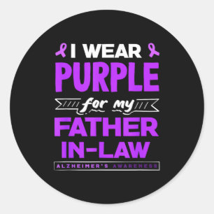 Wear purple for father-in-law alzheimer's classic round sticker