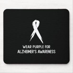 Wear Purple For Heimerheimer's Awareness Dementia  Mouse Pad