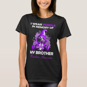 Wear Purple For My Brother Overdose Awareness Mont T-Shirt