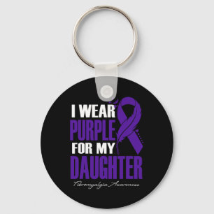 Wear Purple For My Daughter Fibromyalgia Awareness Key Ring