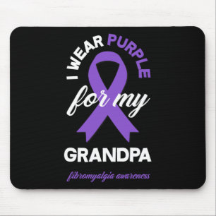 Wear Purple For My Grandpa Fibromyalgia Awareness  Mouse Pad