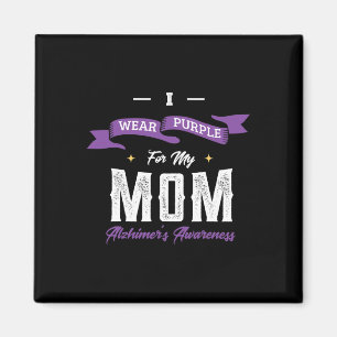 Wear Purple For My Mum Alzheimerheimer's Disease H Magnet