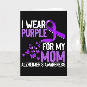 Wear Purple For My Mum Heimerheimer´s Awareness  Card