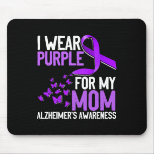 Wear Purple For My Mum Heimerheimer´s Awareness  Mouse Pad