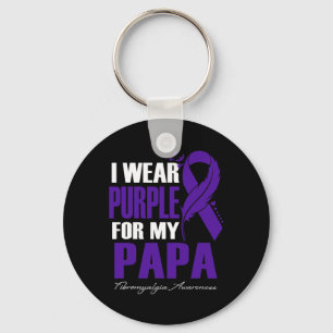 Wear Purple For My Papa Fibromyalgia Awareness Fea Key Ring