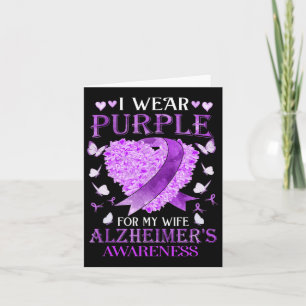 Wear Purple For My Wife Alzheimerheimer Awareness Card