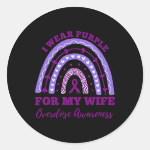 Wear Purple For My Wife Overdose Awareness Rainbow Classic Round Sticker