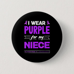 Wear purple for niece alzheimer's awareness ribbon 6 cm round badge