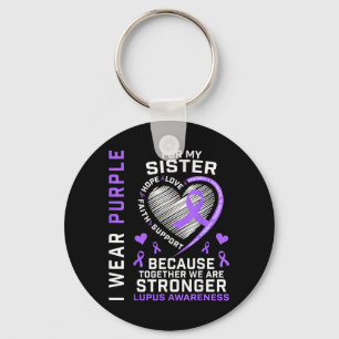 Wear Purple For Sister Lupus Awareness Family Key Ring
