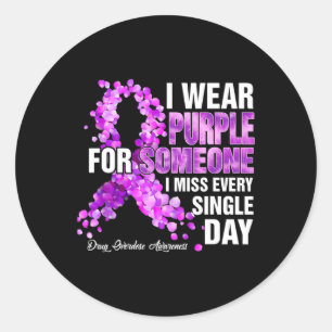 Wear Purple For Someone I Miss Drug Overdose Aware Classic Round Sticker
