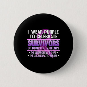 Wear Purple For Survivor Domestic Violence Awarene 6 Cm Round Badge