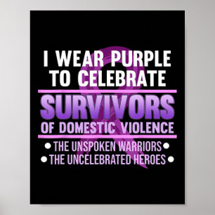 Wear Purple For Survivor Domestic Violence Awarene Poster