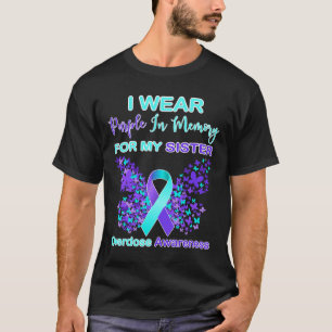 Wear Purple In Memory For My Sister Overdose Aware T-Shirt