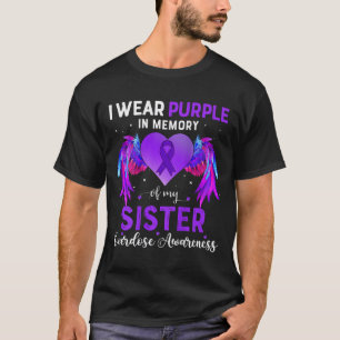 Wear Purple In Memory Of My Sister Overdose Awaren T-Shirt