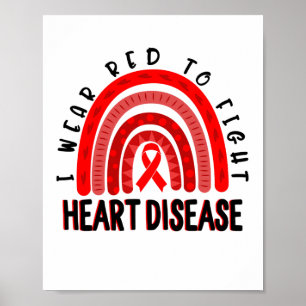 Wear Red Day Fight Heart Disease Awareness Ribbon Poster