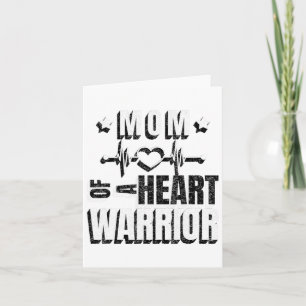 Wear Red Day Mum Of A Heart Warrior Saying  Card