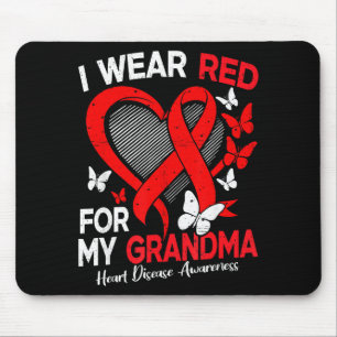 Wear red for grandma heart disease awareness mouse pad