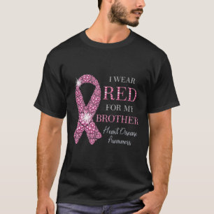 Wear Red For My Brother Red Ribbon Heart Disease A T-Shirt