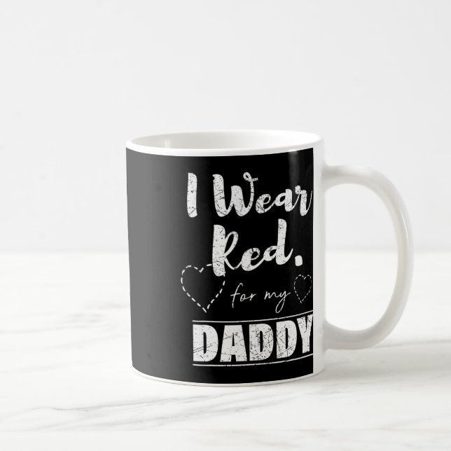 Wear Red For My Daddy Tee  Coffee Mug (Right)