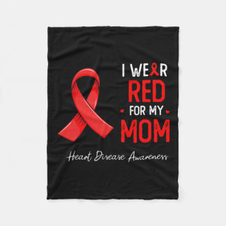 Wear Red For My Mum Heart Disease Awareness Month  Fleece Blanket